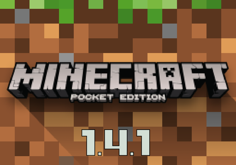 Minecraft 1.4.1 Bedrock для Android